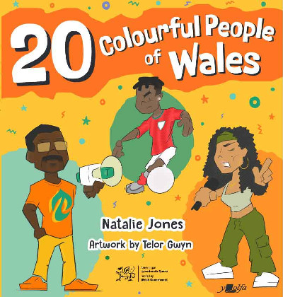 20 Colourful People of Wales