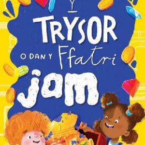 Y Trysor o dan y Ffatri Jam