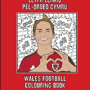 Llyfr Lliwio Pêl-droed Cymru | Wales Football Colouring Book NEW EDITION