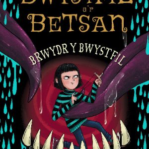 Y Bwystfil a’r Betsan: Brwydr y Bwystfil