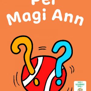 Llyfrau Hwyl Magi Ann: Pêl Magi Ann
