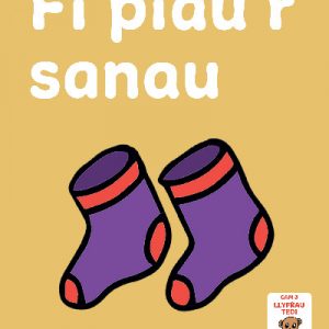 Llyfrau Hwyl Magi Ann: Fi Piau'r Sanau