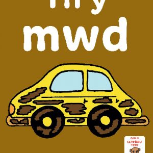 Llyfrau Hwyl Magi Ann: Yn y Mwd
