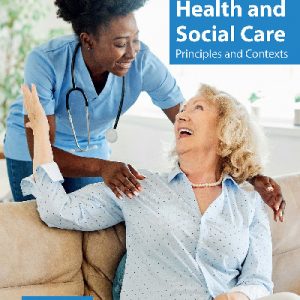 Level 3 Health and Social Care - Principles and Contexts