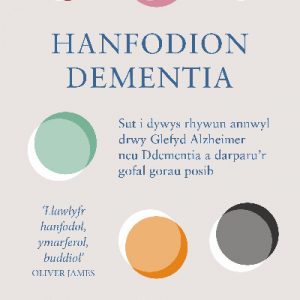 Darllen yn Well: Hanfodion Dementia
