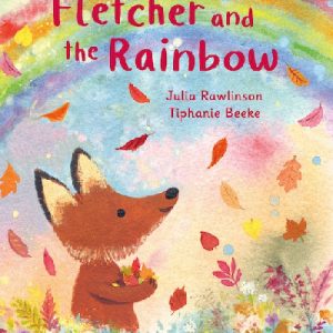 Fletcher and the Rainbow