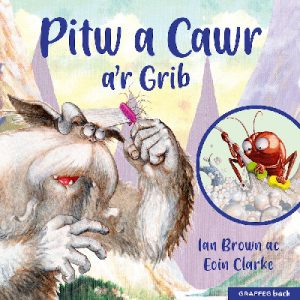 Pitw a Cawr a'r Grib