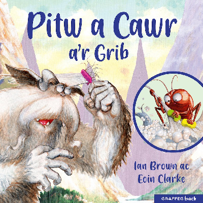 Pitw a Cawr a'r Grib