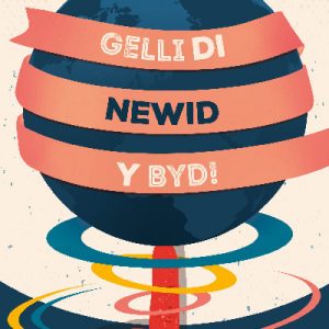 Darllen yn Well: Gelli Di Newid y Byd!