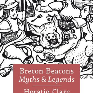 Brecon Beacons Myths and Legends