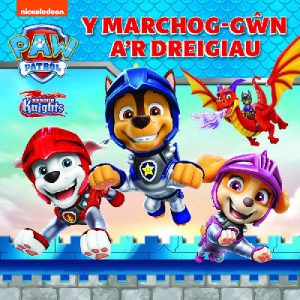 Marchog-Gŵn a'r Dreigiau, Y