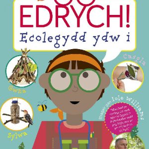 Edrych! Ecolegydd Ydw I!