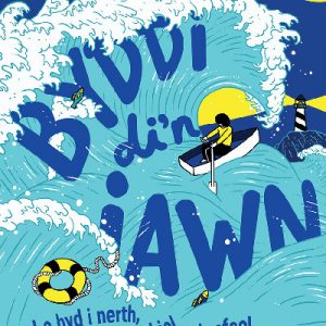 Darllen yn Well: Byddi Di'n Iawn