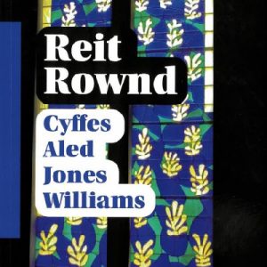 Reit Rownd - Cyffes Aled Jones Williams