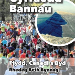 Cyrraedd Bannau - Ffydd, Cenedl a Byd - Rhedeg Beth Bynnag