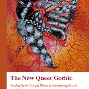 The New Queer Gothic