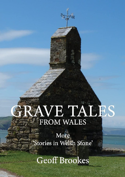 Grave Tales from Wales