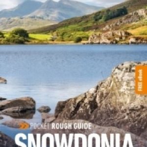 Pocket Rough Guide Weekender: Snowdonia & North Wales