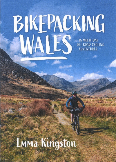 Bikepacking Wales: 18 Multi-Day Off-Road Cycling Adventures