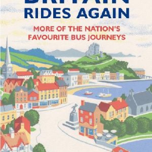 Bus-Pass Britain Rides Again