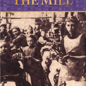 Life in the Mill