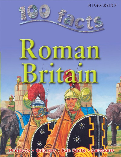 100 Facts Roman Britain
