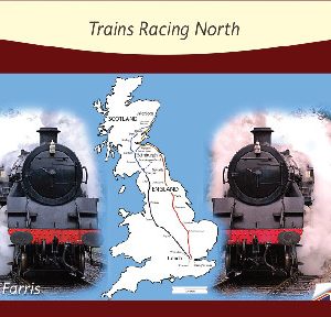 Great Steam Trains: 6. Trains Racing North