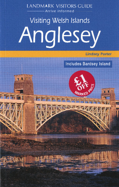 Landmark Visitors Guide: Visiting Welsh Islands - Anglesey