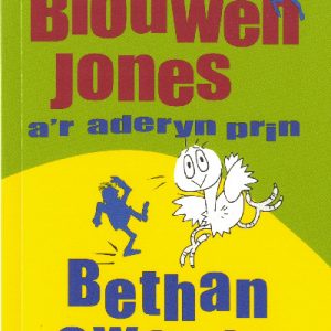 Nofelau Nawr: Blodwen Jones a'r Aderyn Prin