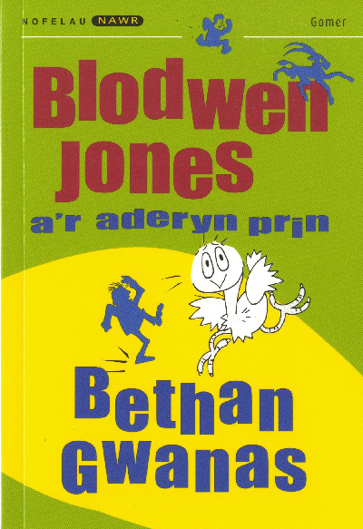 Nofelau Nawr: Blodwen Jones a'r Aderyn Prin