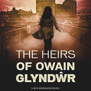 Heirs of Owain Glyndŵr, The