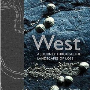 West - A Journey Through Landscapes of Loss