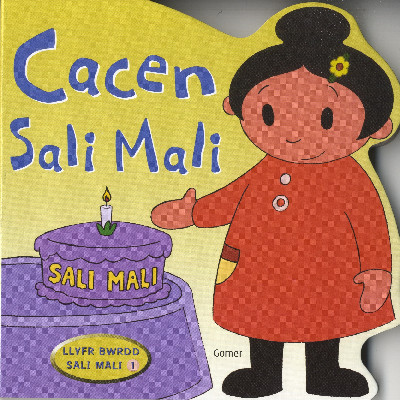 Llyfr Bwrdd Sali Mali: 1. Cacen Sali Mali