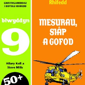 CA3 Datblygu Rhifedd: Mesurau, Siâp a Gofod Blwyddyn 9