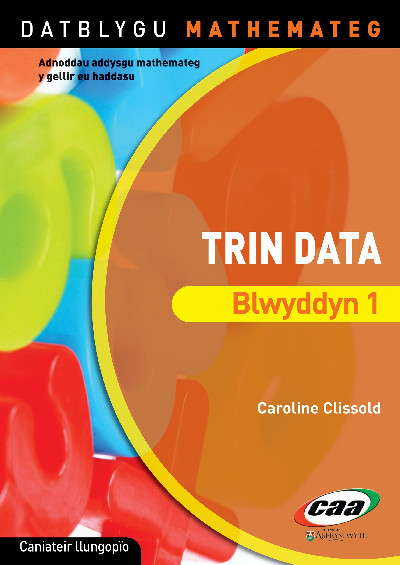 Datblygu Mathemateg: Trin Data Blwyddyn 1
