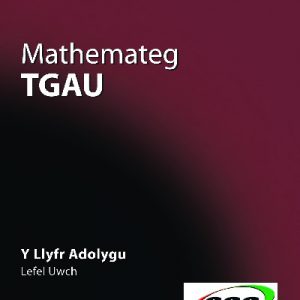 Mathemateg TGAU: Y Llyfr Adolygu, Lefel Uwch