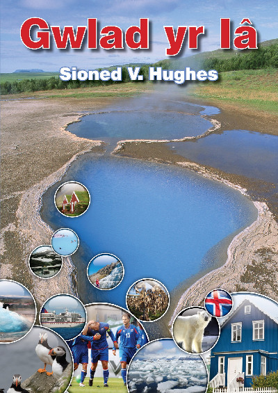 Cyfres Gwledydd y Byd: Gwlad yr IĆ¢