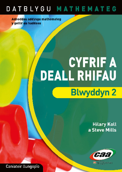 Datblygu Mathemateg: Cyfrif a Deall Rhifau Blwyddyn 2