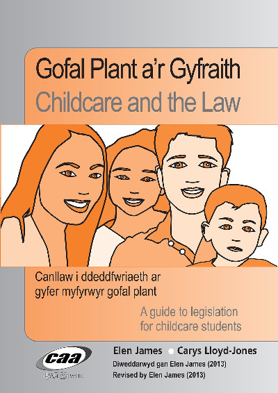 Gofal Plant a'r Gyfraith/Childcare and the Law