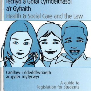 Iechyd a Gofal Cymdeithasol a'r Gyfraith/Health and Social Care and the Law