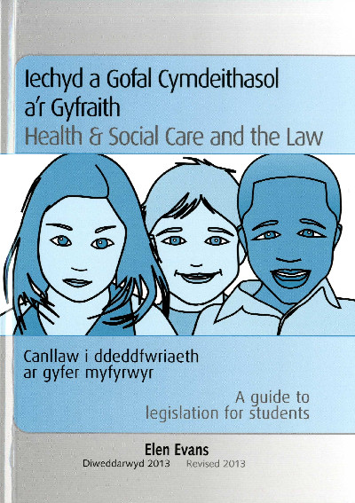 Iechyd a Gofal Cymdeithasol a'r Gyfraith/Health and Social Care and the Law