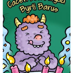 Llyfrau Llafar a Phrint: Cacen Ben-Blwydd Byrti Barus