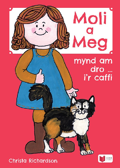 Cyfres Moli a Meg: Mynd am Dro gyda Moli a Meg i'r Caffi