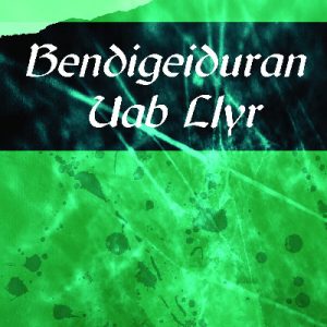 Bendigeiduran Uab Llyr - Ail Gainc y Mabinogi (Bendigeidfran Fab Llyr)