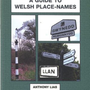 Guide to Welsh Place-Names, A