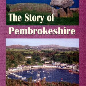 Story of Pembrokeshire, The