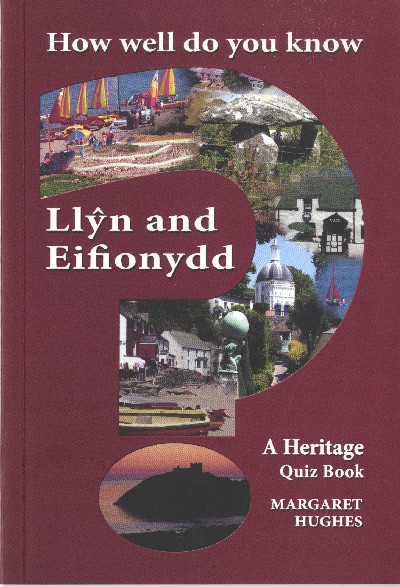 How Well Do You Know Llŷn and Eifionydd?