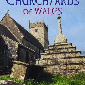 Country Churchyards of Wales