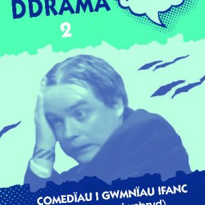Dwy Ddrama Ha-Ha! - 2