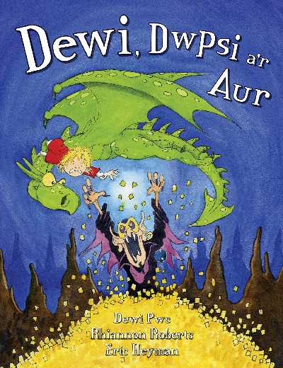 Dewi, Dwpsi a'r Aur